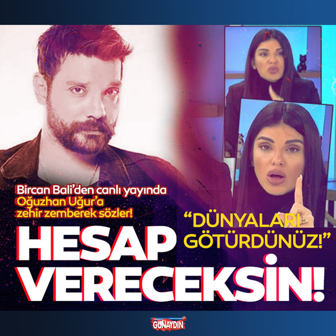 Bircan Bali 15 gün sonra ilk yayınında Oğuzhan Uğura öfke kustu, öfkesinde haklı mı?