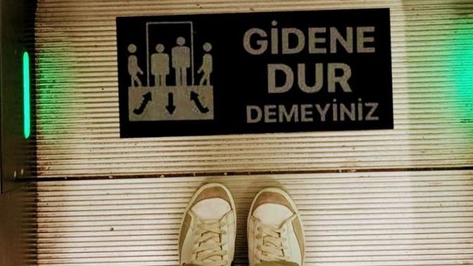 Gidene dur dermisiniz?