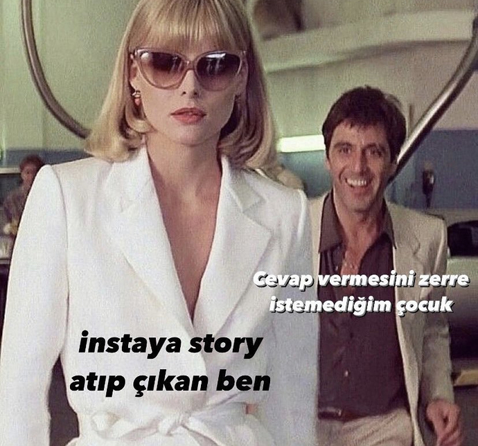 Yüz vermediğiniz halde peşinizden koşan birisi var mı?