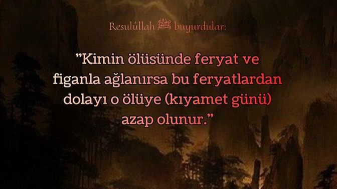 Bir Müslüman'ın ölüme aşırı tepki vermesi saçma değil mi?