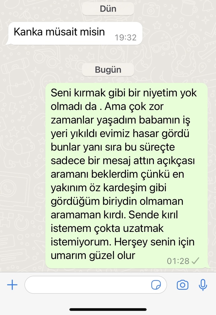 Depremde beni hiç aramayan arkadaşıma attığım mesaj nasıl olmuş?