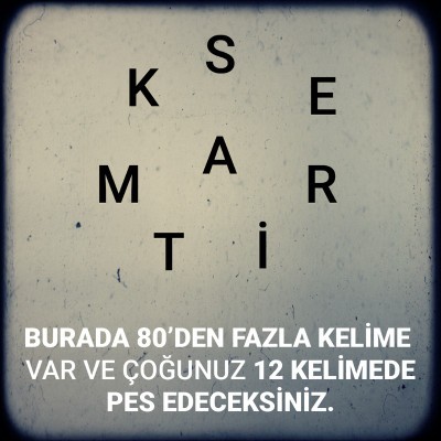 Kaç kelime bulabildiniz?