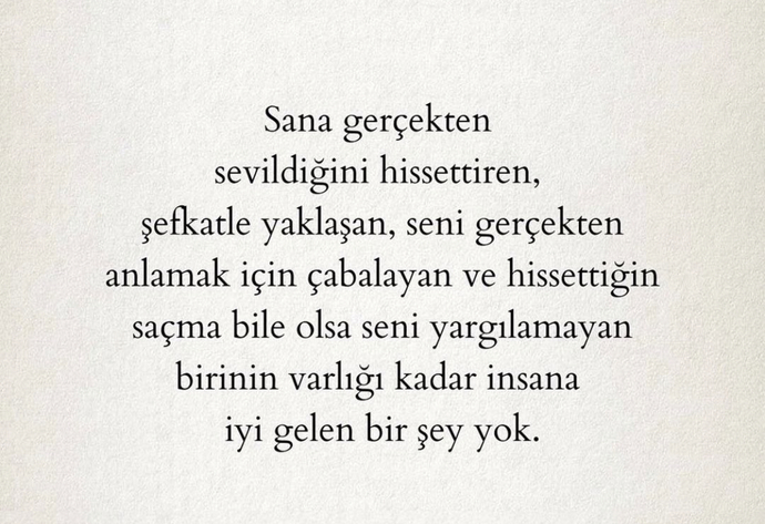 Sana nasıl insanlar iyi geliyor?