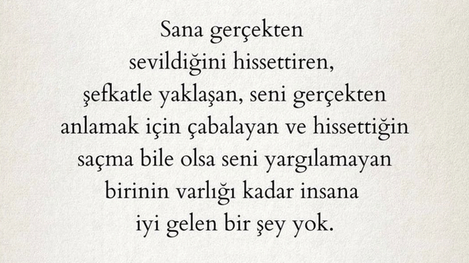 Sana nasıl insanlar iyi geliyor?