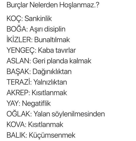 Burçlar nelerden😊 hoşlanmaz?