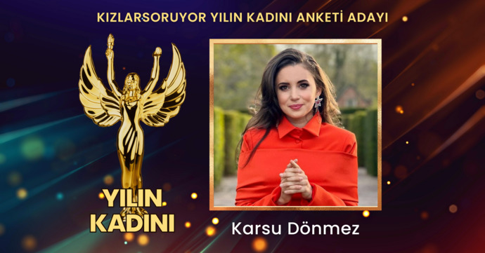 Günümüzde toplum dayanışmasının yüzü olan, iş ve davranışlarıyla topluma ilham veren ‘Yılın Kadını’ hangisi?