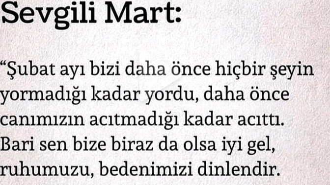 Mart  yaralarımıza iyi gelecek mi acaba?