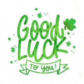 Good luck 🍀💚