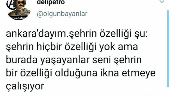 Sizce de  Ankara'nın en büyük özelliği hiçbir şeyinin olmaması mı?