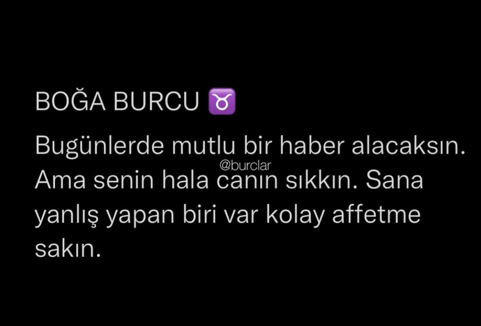 Mesela şimdi böyle bi yorum var. Doğruluk payı nedir. Mutlu haber alabilir miyim sizce?