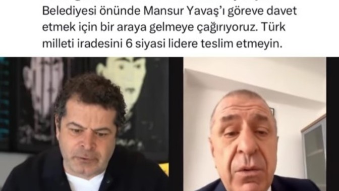 Ümit Özdağ 'ın Mansur Yavaş 'ı göreve çağırması?