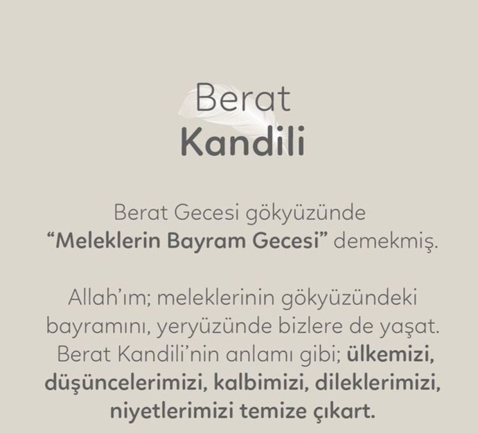 Bugün Berat Kandili. Bugüne dair bir duanız var mı?