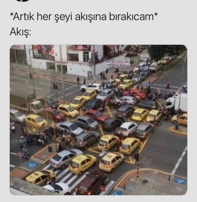 Olayları akışına bıraktığınız oldu mu?