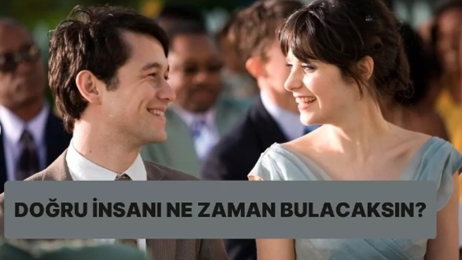 Doğru İnsanı Ne Zaman Bulacaksın?
