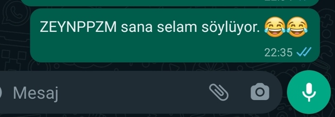 En sonki attığınız mesajda ne yaziyordu?