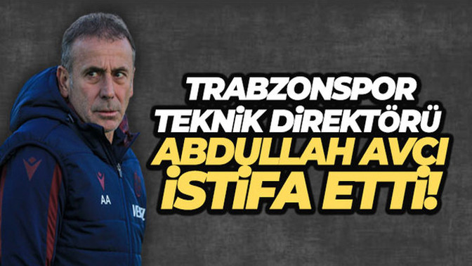 Trabzonspor'da Abdullah Avcı dönemi istifa kararıyla resmen sona erdi! Ne düşünüyorsunuz?
