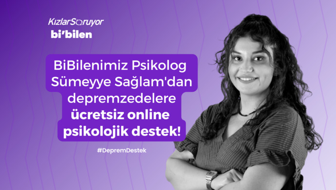 Ben Psk. Sümeyye Sağlam, 6 Şubat depreminin yaralarını sarmak ve acını paylaşmak için buradayım. Bu afetten dolayı psikolojik desteğe ihtiyaç duyuyor musun?