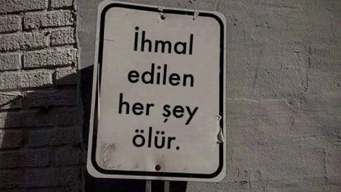 İhmal ettiğinizi düşündüğünüz neler var?