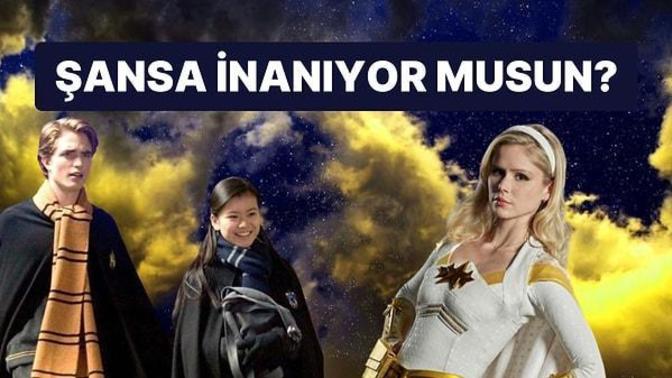 Şansa İnanıyor Musun?