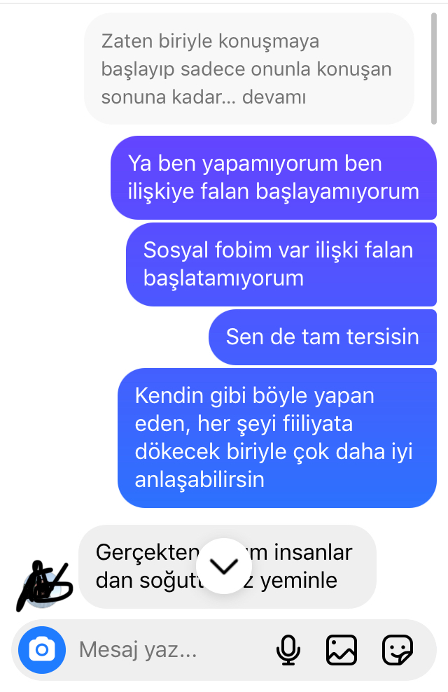Bizim aramızdaki zıtlaşmanın, iletişimsizliğin, anlaşamamanın sebebi ne ben mi yanlışım?
