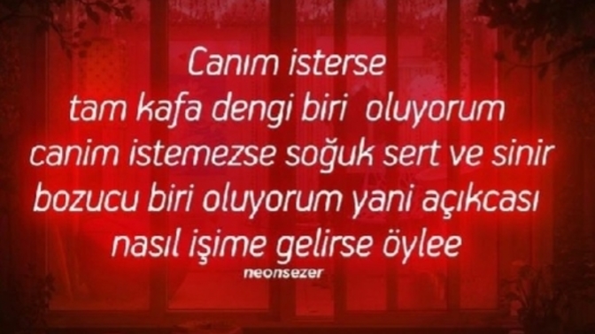 İşinize geldiği gibi davrandığınız oluyor mu?