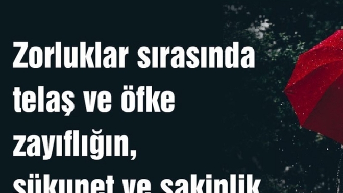 Güçlü olmak gibi bir gayeniz var mı? Siz karakter bakımından güçlü birisi misiniz?