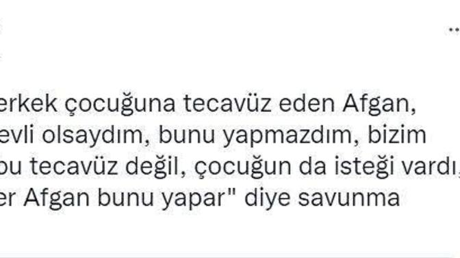 Fransa'da 12 yaşındaki Fransız erkek çocuğa tecavüz eden Afgan bizde bu normal diyerek kendini savundu düşünceleriniz?