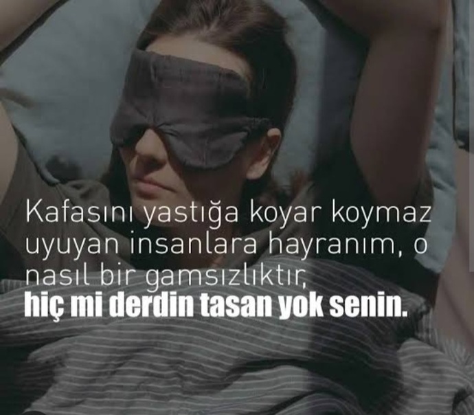 Geceleri yatağa yatınca Onu düşünüp uyuduğun biri var mı hayatında?