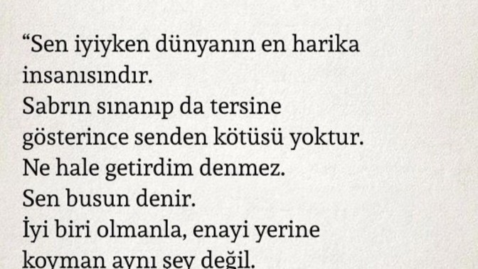 Sizinde sabrınızı sınayanlar oldu mu?
