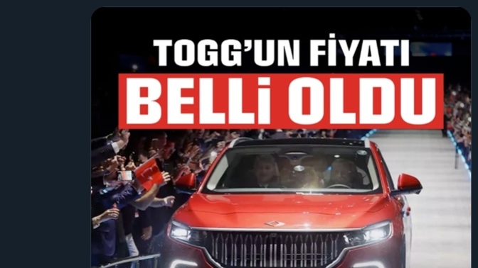 TOGG'un satış fiyatı belli oldu! Almayı düşünür müsünüz?