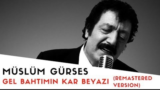 Müslüm Gürses dinlemeyi sever misiniz?