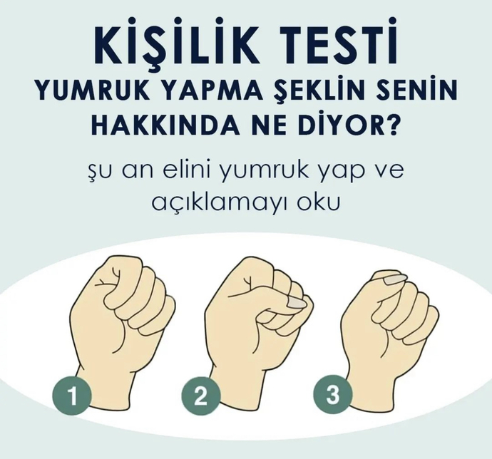 Yumruk yapma şeklin senin hakkında ne diyor👊🏼?