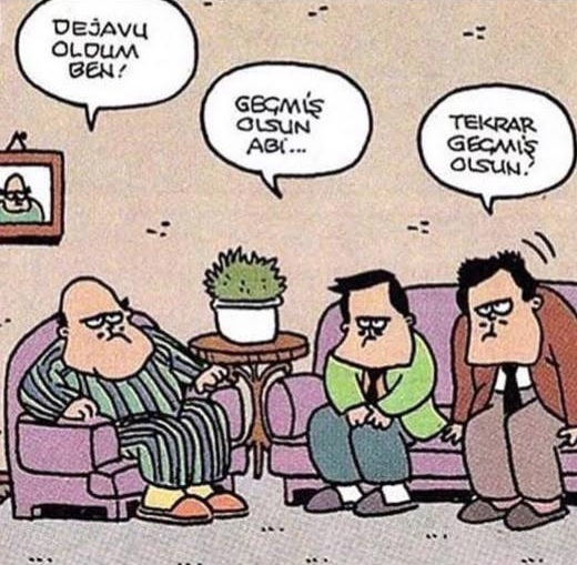 Yine dejavu oldum ben...🤧