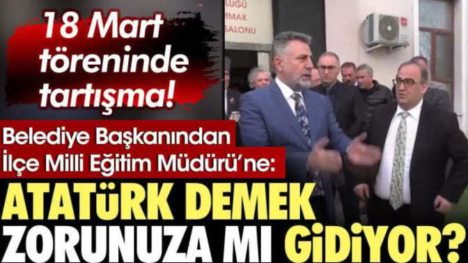 18 Mart  töreninde tartışma: "Atatürk" demek zorunuza mı gidiyor? "Atatürk" demek, kimlerin zoruna gidiyor?