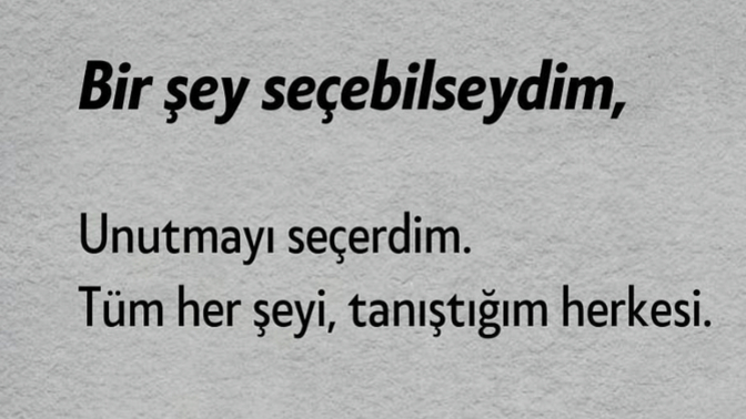 Hafızanızın tamamen silinmesini ve hayata sıfırdan başlamayı ister miydiniz?