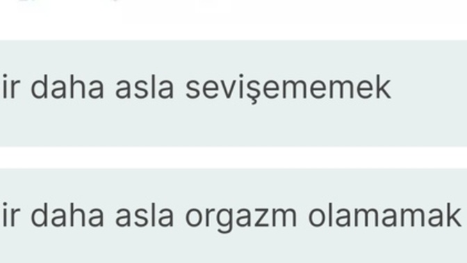 Birdaha asla sevismemek mi yoksa birdaha organzm olamamak mı deseler tercihiniz ne olurdu?