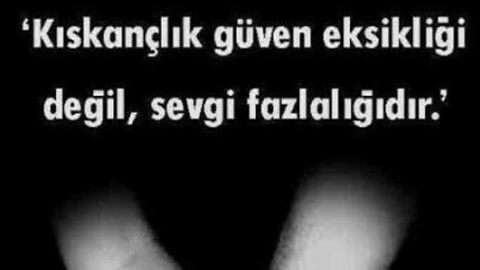 Sevdiğiniz insanı kıskanır mısınız?