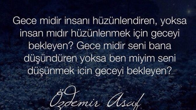 Gecenize hangi düşünceler eşlik ediyor?
