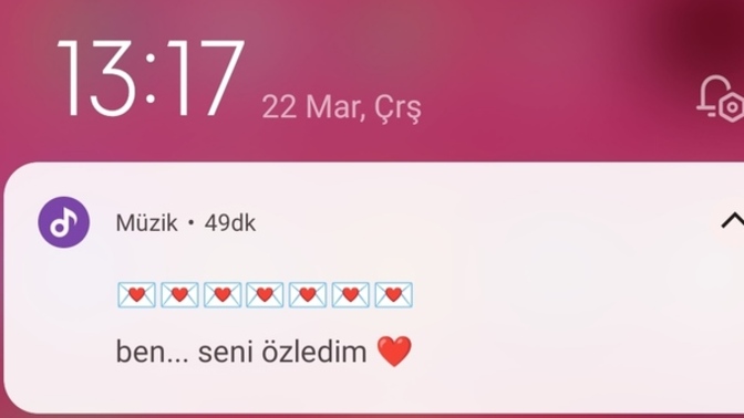 "Özledim" lafını en son ne zaman duydun?