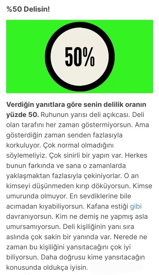Yüzde kaç delisiniz?