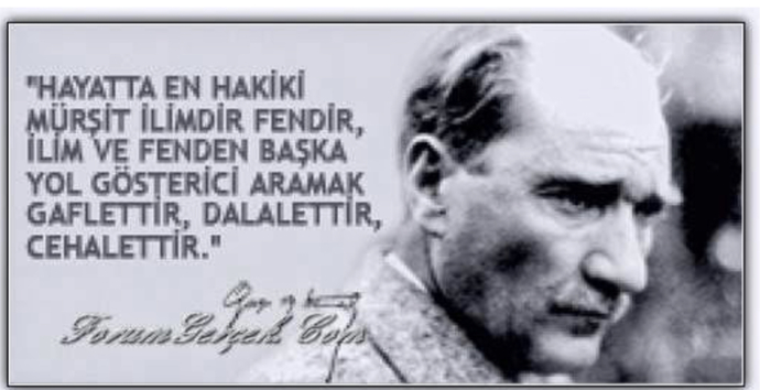 Atatürk'ün en sevdiğiniz sözü hangisi?