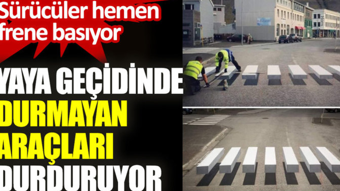 Yaya geçidinde durmayan araçları durduruyor... Siz de sorun çözebilen biri misiniz?