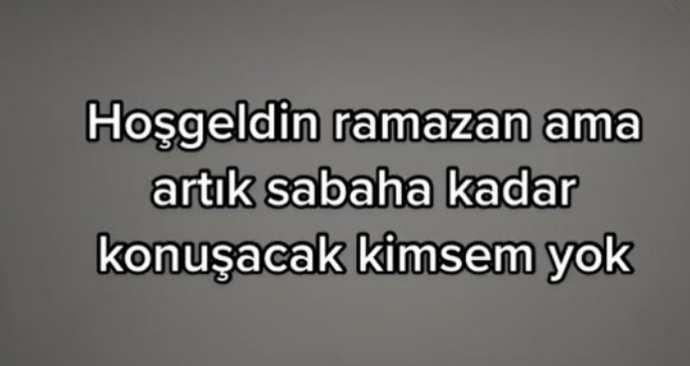 Bu ramazanda sabaha kadar konuşacağınız biri var mı hayatınızda?