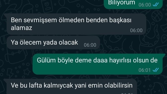 "Ölmeden seni benden başkası alamaz" diyen adamdan olur mu sizce?