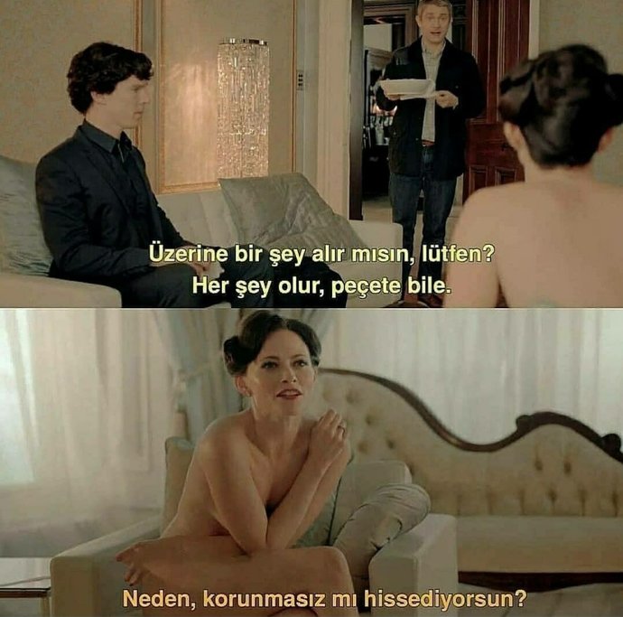 Aklına düşesim var kim olduğunu bilmeden...