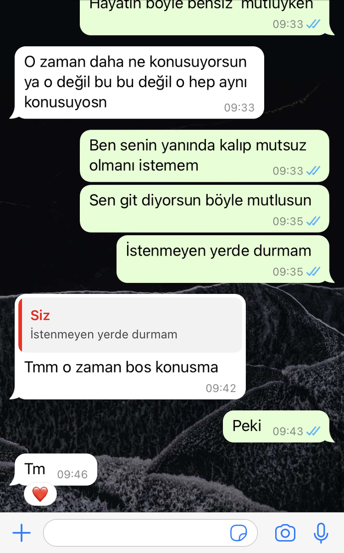 Sevgilimden ayrıldık engel attı bir gün sonra geri kaldırdı yazdı amacı ne?