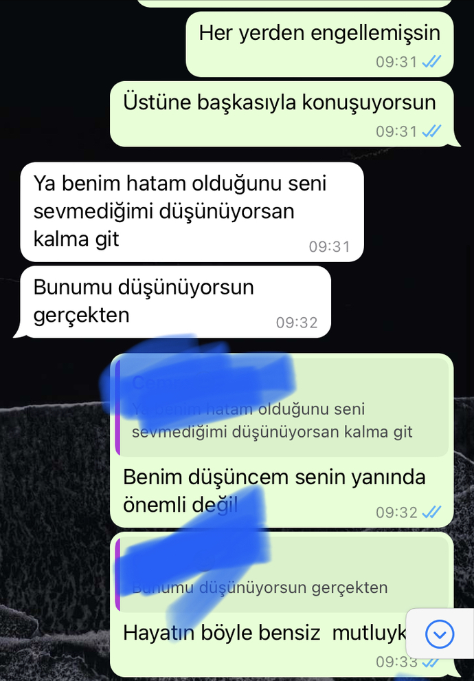 Sevgilimden ayrıldık engel attı bir gün sonra geri kaldırdı yazdı amacı ne?