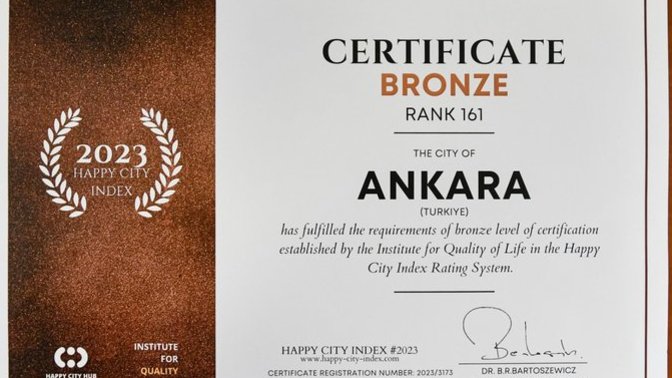 Ankara, 2023 yılı Mutlu Şehir Endeksi'nde bronz sertifikaya layık görüldü. Mansur Yavaş'ın çalışmaları diğer belediyelere örnek olur mu?