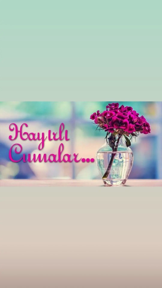 Hayırlı cumalar diyeniniz var mı?