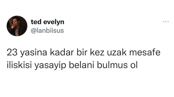 Hayatta en az 1 kere uzak mesafe ilişkisi yaşanmalı mı?